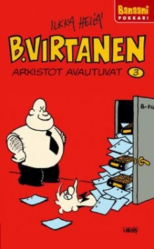 Ilkka Heilä - B. Virtanen 3 Arkistot avautuvat