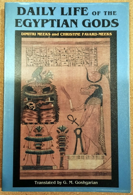 Dimitri Meeks: Daily Life of the Egyptian Gods