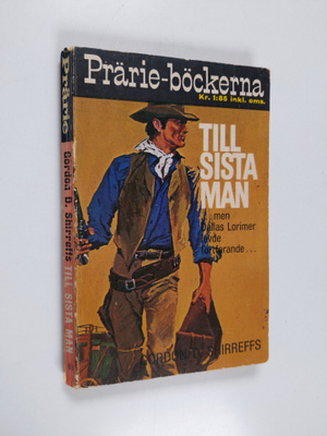 Gordon D. Shirreffs : Till sista man