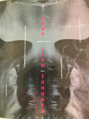 ILPO TIIHONEN: EROS