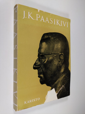 Kauko Kare ym. : J. K. Paasikivi : itsenäisyys - rauha - ...