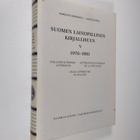 Suomen lainopillinen kirjallisuus 5 : 1976-1981 (Bibliogr... - pikkukuva 1