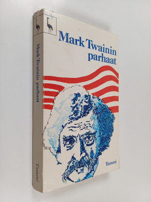 Mark Twain : Mark Twainin parhaat