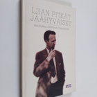 Hannu ym. (toim.) Waarala : Liian pitkät jäähyväiset : ki... - pikkukuva 1