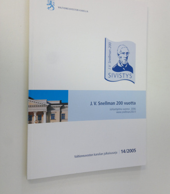 Raimo Savolainen : J. V. Snellman 200 vuotta : juhlaohjel...