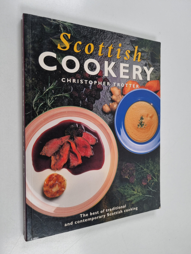 Christopher Trotter : Scottish Cookery