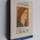Margaret Atwood : Nimeltään Grace - pikkukuva 1