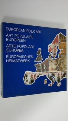 Luigi Lao : European folk art = Art populaire Europeen = ...