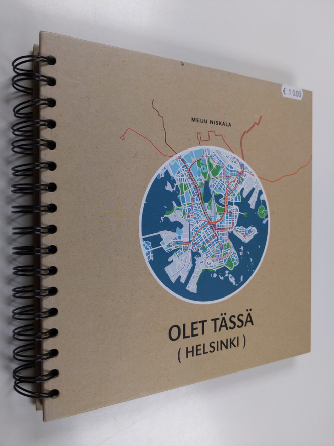 Meiju Niskala : Olet tässä (Helsinki)