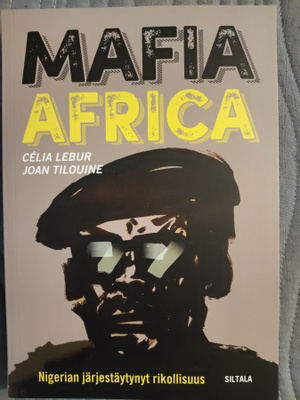 Lebur & Tilouine: Mafia Africa