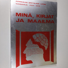 Urho (suunnittelijat) Johansson : Minä, kirjat ja maailma... - pikkukuva 1