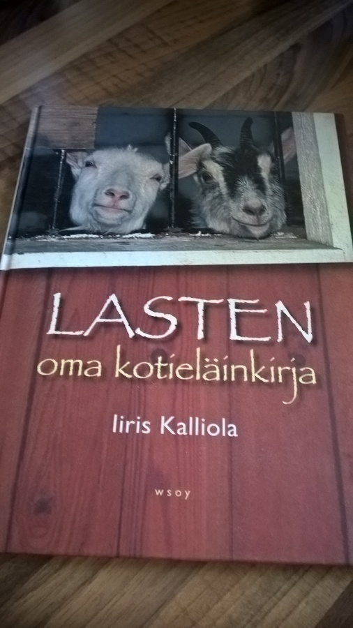 Iiris Kalliola : Lasten oma kotieläinkirja