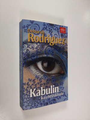 Deborah Rodriguez : Kabulin kauneuskoulu