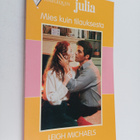 Leigh Michaels : Mies kuin tilauksesta - pikkukuva 1