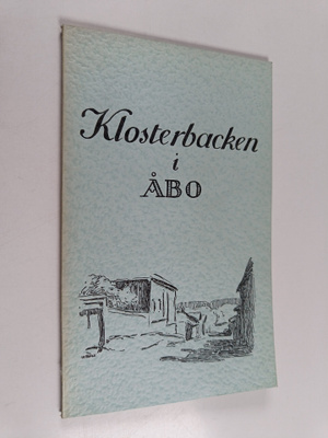 Klosterbacken i Åbo
