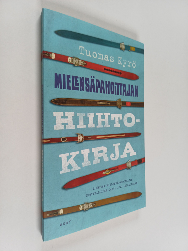 Tuomas Kyrö : Mielensäpahoittajan hiihtokirja