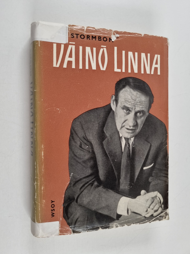 Nils-Börje Stormbom : Väinö Linna : kirjailijan tie