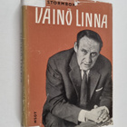 Nils-Börje Stormbom : Väinö Linna : kirjailijan tie - pikkukuva 1