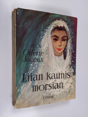 Odette Joyeux : Liian kaunis morsian