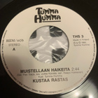 KUSTAA RASTAS: Muistellaan haikeita * Kuuro Elli. * FIN 1992 - pikkukuva 1