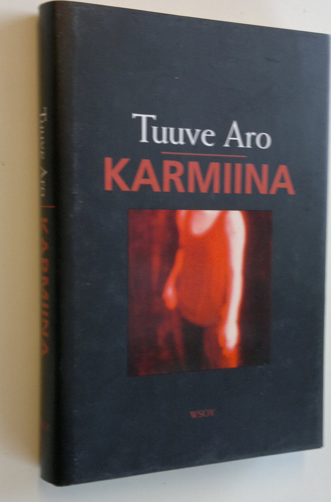 Tuuve Aro : Karmiina
