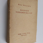 Rene Benjamin : Balzacs underbara liv - pikkukuva 1