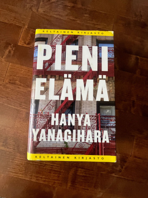 Hanya Yanagihara - Pieni Elämä Sid. 1p v.2017