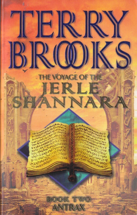 Terry Brooks: The Voyage of the Jerle Shannara 2 Antrax