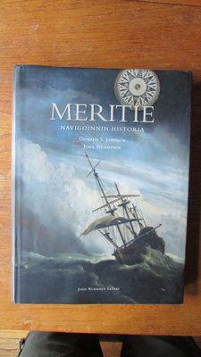 Meritie : Navigoinnin historia (UPEA, sidottu, 2007)