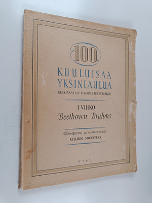 Kyllikki Solanterä : 100 kuuluisaa yksinlaulua 1 : Beetho...