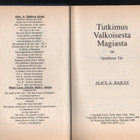 Bailey: Tutkimus valkoisesta magiasta, Aquarian 1993,sid, K3 - pikkukuva 2