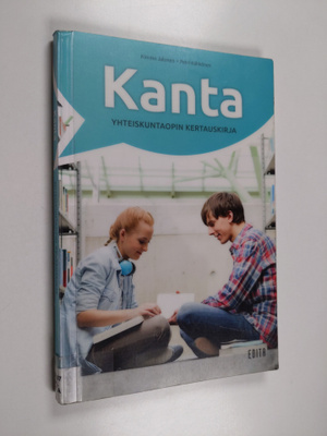 Petri Kähkönen ym. : Kanta : Yhteiskuntaopin kertauskirja