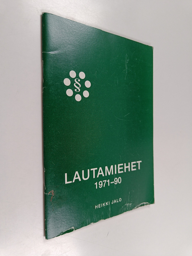 Heikki Jalo : Lautamiehet ry - historiikki 1971-1990