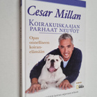 Cesar Millan : Koirakuiskaajan parhaat neuvot : opas onne... - pikkukuva 1