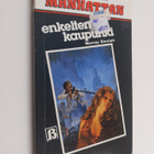 Murrary Sinclair : Enkelten kaupunki - pikkukuva 1