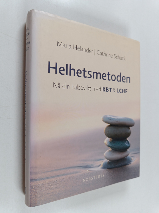 Maria Helander : Helhetsmetoden : nå din hälsovikt med LC...