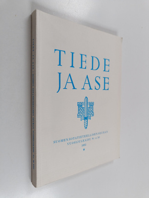 Tiede ja ase 50 : Suomen sotatieteellisen seuran vuosijul...