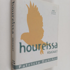 Patricia Duncker : Houreissa Foucault - pikkukuva 1