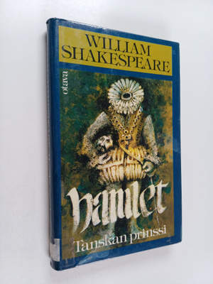 William Shakespeare : Hamlet : Tanskan prinssi