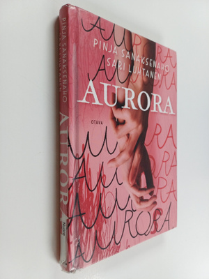 Sari Luhtanen ym. : Aurora
