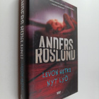 Anders Roslund : Levon hetki nyt lyö - pikkukuva 1