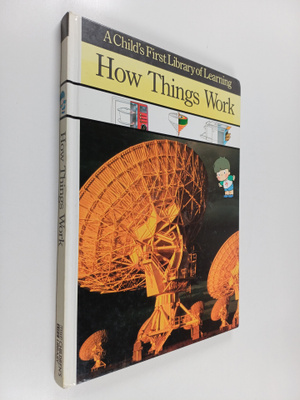 Time-Life Books ym. : How Things Work