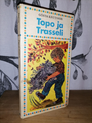 Gösta Knutsson - Topo ja Trasseli - 1.p.1968