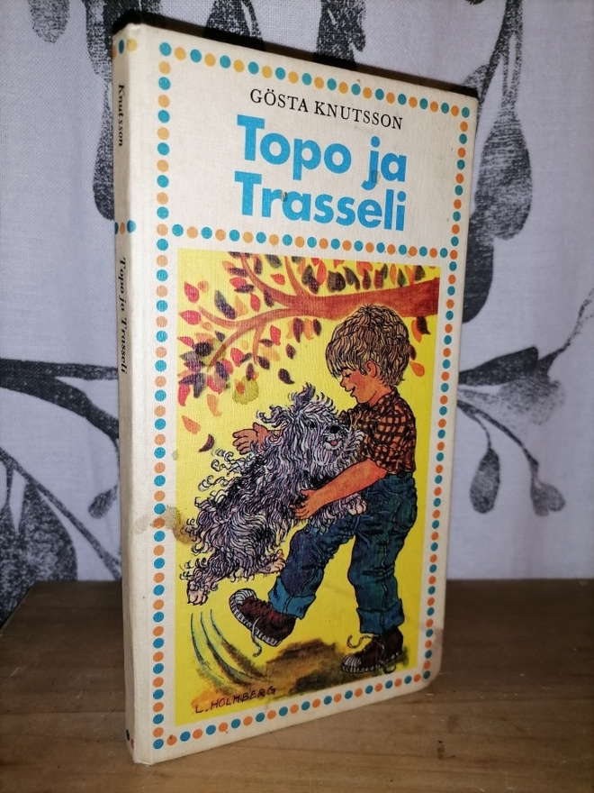 Gösta Knutsson - Topo ja Trasseli - 1.p.1968