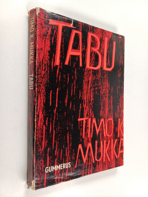 Timo K. Mukka : Tabu