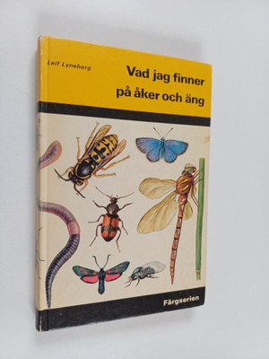 Leif Lyneborg : Vad jag finner på åker och äng