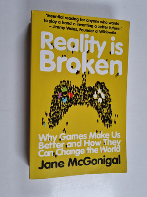 Jane McGonigal : Reality is broken : why games make us be...