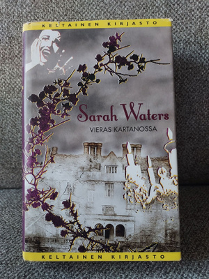 Sarah Waters: Vieras kartanossa