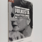 Irma Garam : Julkista yksityiselämää : politiikka ja erot... - pikkukuva 1