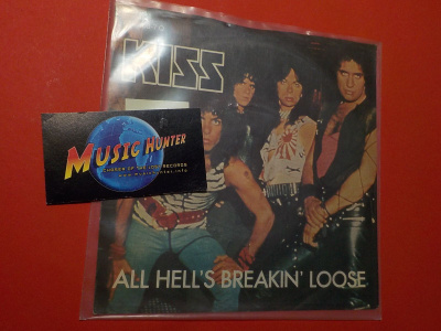 KISS - ALL HELL'S BREAKIN' LOOSE EX-/EX+ 7'' SINGLE